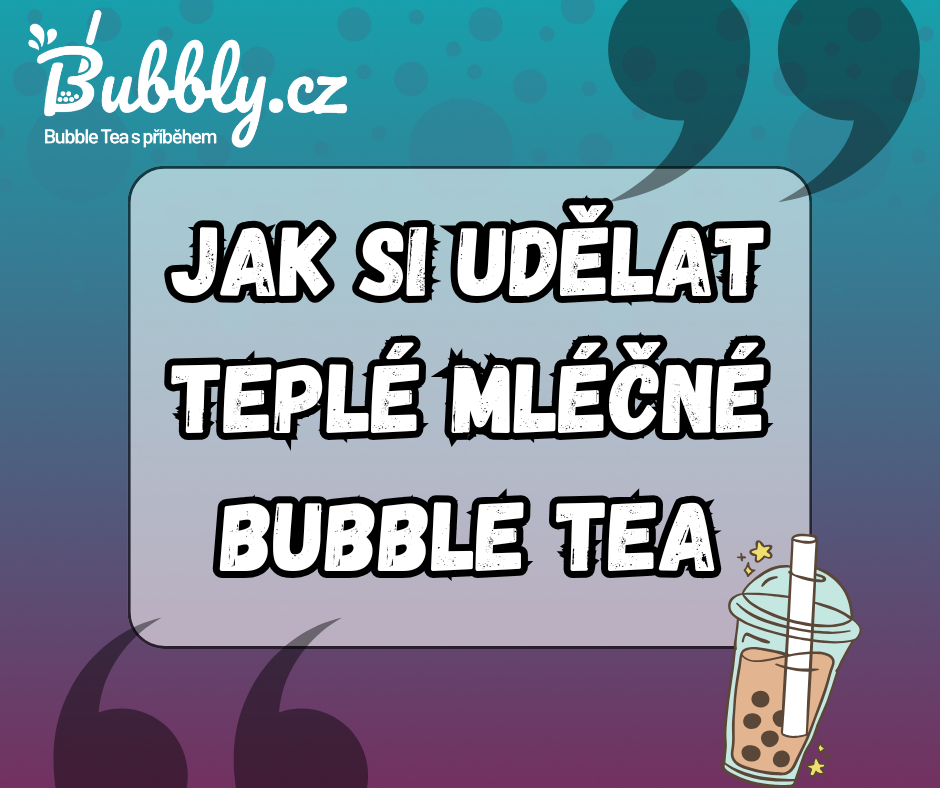 mlecne bubble tea